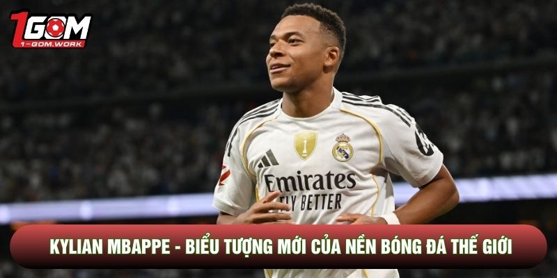 Kylian Mbappe - Biểu Tượng Mới Của Nền Bóng Đá Thế Giới