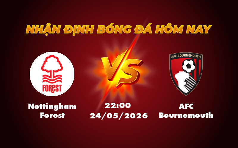 nottingham forest afc bournemouth 24 05 ngoai hang anh